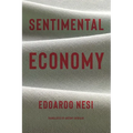 Sentimental Economy - Hardcover