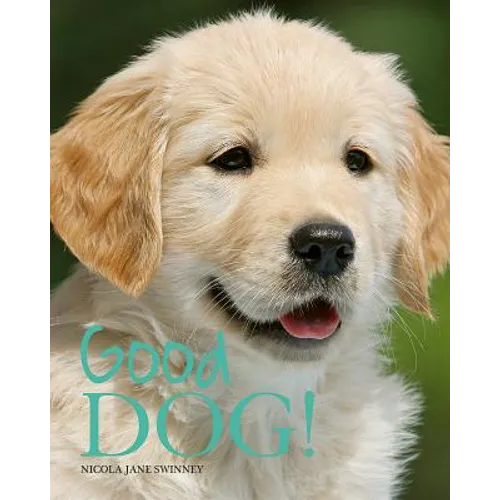 Good Dog! - Paperback