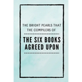 The Six Books Agreed Upon - Paperback
