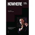 Nowhere: An Anti-Biography - Paperback