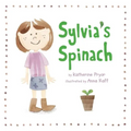 Sylvia's Spinach - Paperback