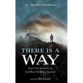There Is a Way: Nine Vital Skills for an Excellent Christian Journey - Hardcover
