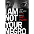 I Am Not Your Negro: A Companion Edition to the Documentary Film Directed by Raoul Peck - Paperback