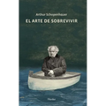 Arte de Sobrevivir, El -V2 - Paperback