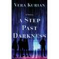 A Step Past Darkness - Library Binding