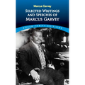 Selected Writings and Speeches of Marcus Garvey - Paperback