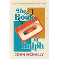 The Book of Ralph: 20th Anniversary Edition - Paperback