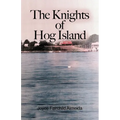 The Knights of Hog Island - Paperback