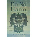 Do No Harm - Hardcover