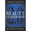 Reality Leadership 2.0: Real Leadership Stories Igniting Inspiration for the Leader In YouAdrian - Paperback