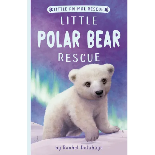 Little Polar Bear Rescue - Paperback