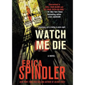 Watch Me Die - Paperback