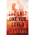The Last One You Loved - Paperback