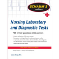 Schaum's Outline of Nursing Laboratory and Diagnostic Tests - Paperback