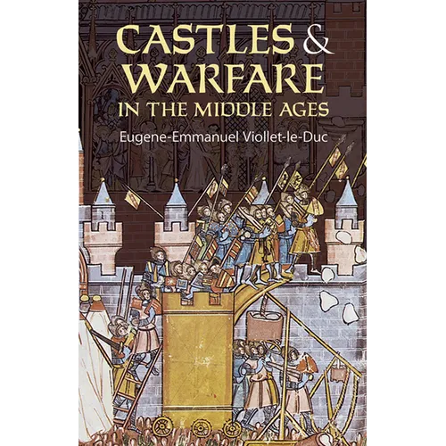 Castles and Warfare in the Middle Ages - Paperback