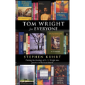 Tom Wright for Everyone - Putting the Theology of N. T. Wright Into Practice in the Local Church - Paperback