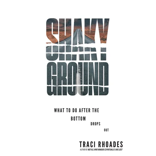 Shaky Ground: What to Do After the Bottom Drops Out - Paperback