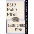Dead Man's Music: A Ludovic Travers Mystery - Paperback