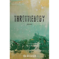 Throttlebody - Paperback