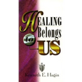 Healing Belongs to Us - Paperback
