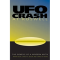 UFO Crash at Roswell: The Genesis of a Modern Myth - Paperback