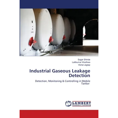 Industrial Gaseous Leakage Detection - Paperback