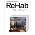 Rehab: Housing Concepts and Spaces - Hardcover
