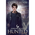 Werewolf Academy Book 2: Hunted: Hunted - Paperback
