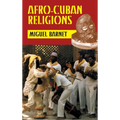Afro-Cuban Religions - Hardcover