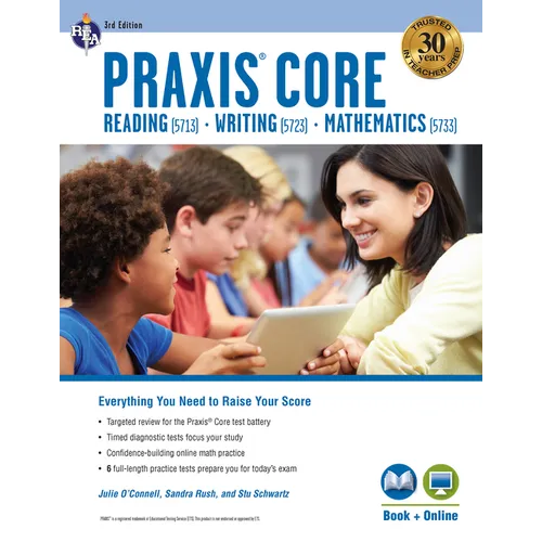 PRAXIS Core Academic Skills for Educators (5713, 5723, 5733) Book + Online, 3rd Ed. - Paperback