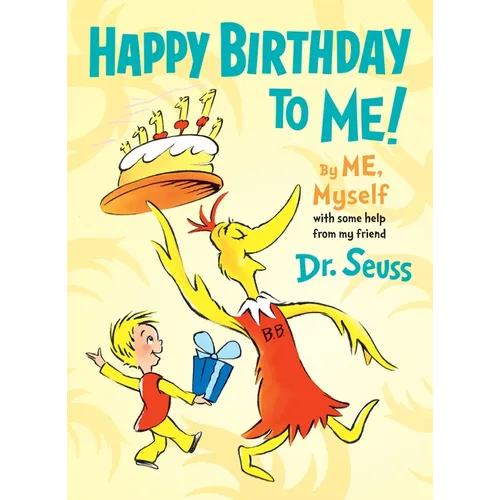 Happy Birthday to Me! by Me, Myself - Hardcover