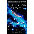 The Salmon of Doubt: Hitchhiking the Galaxy One Last Time - Mass Market Paperbound