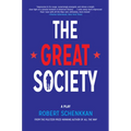 The Great Society: A Play - Paperback