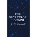 The Secrets of Houdini - Paperback