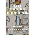 Go to the Living - Paperback