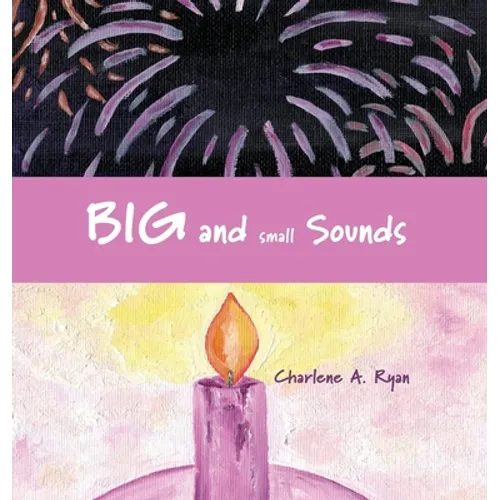 Big and Small Sounds - Hardcover