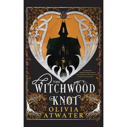 The Witchwood Knot - Hardcover