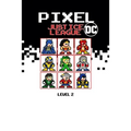 Pixel Justice League DC Level 2 - Paperback