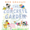 The Concrete Garden - Hardcover