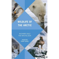 Wildlife of the Arctic - Paperback
