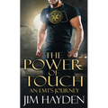 The Power of Touch: An EMT's Journey - Paperback