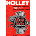 Holley Carburetor Handbook, Models 4150 & 4160: Selection, Tuning & Repair - Paperback