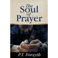 The Soul of Prayer - Paperback