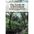 The Seeds Of Achievement - Paperback
