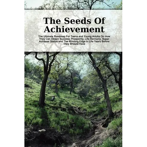 The Seeds Of Achievement - Paperback