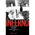 Inferno: The Firebombing of Japan, March 9-August 15, 1945 - Paperback