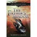 Thy Father's Shadow - Paperback