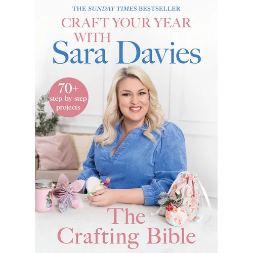 Craft Your Year with Sara Davies: Crafting Queen, Dragons' Den and Strictly Star - Hardcover