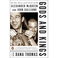 Gods and Kings: The Rise and Fall of Alexander McQueen and John Galliano - Paperback