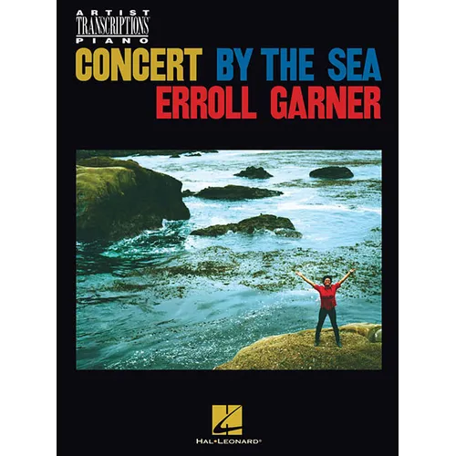 Erroll Garner - Concert by the Sea: Artist Transcriptions for Piano - Paperback